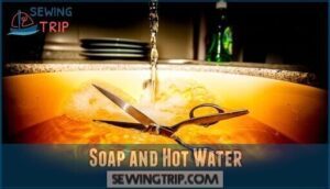 soap and hot water