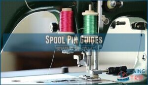 spool pin guides