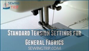 standard tension settings for general fabrics