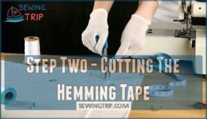 step two - cutting the hemming tape
