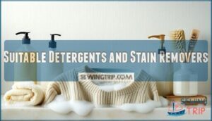 suitable detergents and stain removers