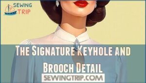 the signature keyhole and brooch detail