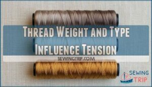thread weight and type influence tension