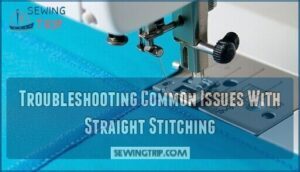 troubleshooting common issues with straight stitching
