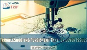 troubleshooting persistent take-up lever issues