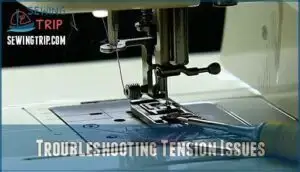 troubleshooting tension issues