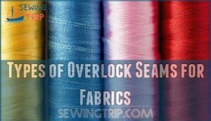 types of overlock seams for fabrics