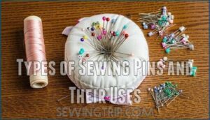types of sewing pins and their uses
