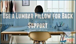 use a lumbar pillow for back support