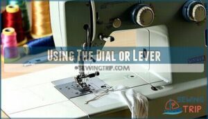 using the dial or lever