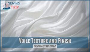 voile texture and finish
