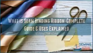 what is seam binding ribbon