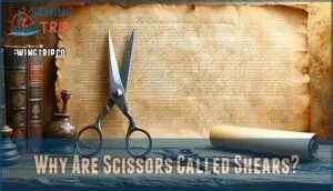 why are scissors called shears
