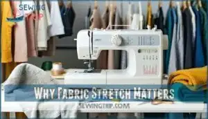 why fabric stretch matters