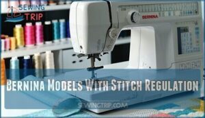 bernina models with stitch regulation