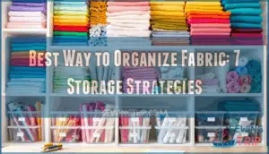 best way to organize fabric