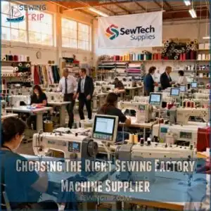 choosing the right sewing factory machine supplier
