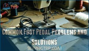 common foot pedal problems and solutions