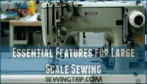 essential features for large scale sewing