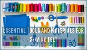 essential tools and materials for sewing felt