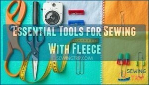 essential tools for sewing with fleece