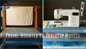frame-mounted vs. tabletop models