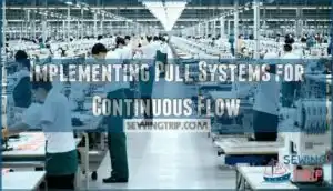 implementing pull systems for continuous flow
