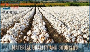 material quality and sourcing