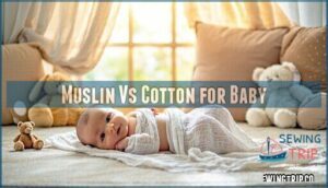 muslin vs cotton for baby