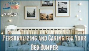 personalizing and caring for your bed bumper