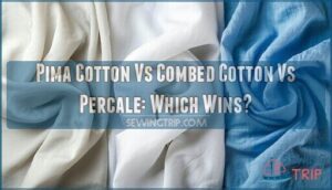 pima cotton vs combed cotton vs percale: which wins