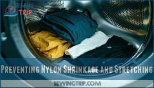preventing nylon shrinkage and stretching