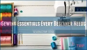 sewing essentials every beginner needs