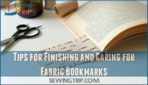 tips for finishing and caring for fabric bookmarks