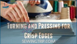 turning and pressing for crisp edges