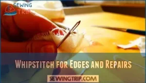 whipstitch for edges and repairs