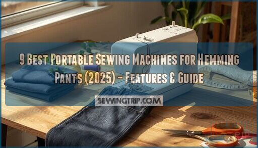 best portable sewing machine hemming pants