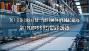 Top 9 Industrial Embroidery Machine Suppliers & Reviews 2025 2 industrial embroidery machine suppliers