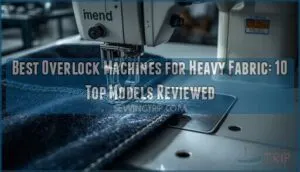 Best Overlock Machines for Heavy Fabric: 10 Top Models Reviewed 12 overlock machine for heavy fabric