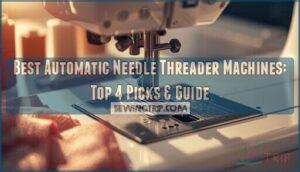 best automatic needle threader machines best automatic needle threader machines