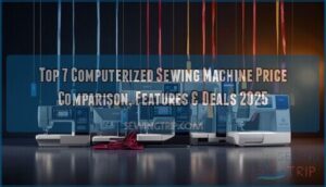 Top 7 Computerized Sewing Machine Price Comparison, Features & Deals 2025 1 computerized sewing machine price