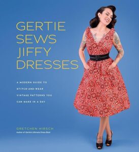 Gift Ideas for Quilters: Tools, Books & Unique Finds (2025) 8 Gertie Sews Jiffy Dresses: A 141973234X