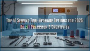 sewing tool upgrade options sewing tool upgrade options