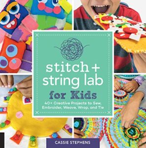 7 Best Sewing Books for Kids: Fun Projects & Skill-Building 1 Stitch and String Lab for 1631597361