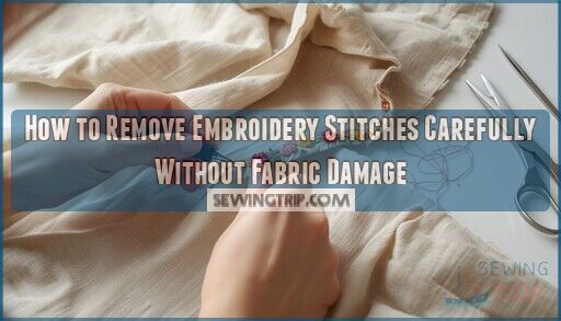 how to remove embroidery stitches carefully