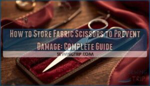 how to store fabric scissors to prevent damage how to store fabric scissors to prevent damage