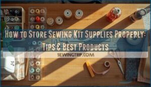 how to store sewing kit supplies properly how to store sewing kit supplies properly