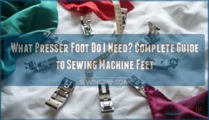 what presser foot do i need what presser foot do i need