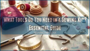 what tools do you need in a sewing kit what tools do you need in a sewing kit