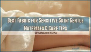 best fabric for sensitive skin best fabric for sensitive skin